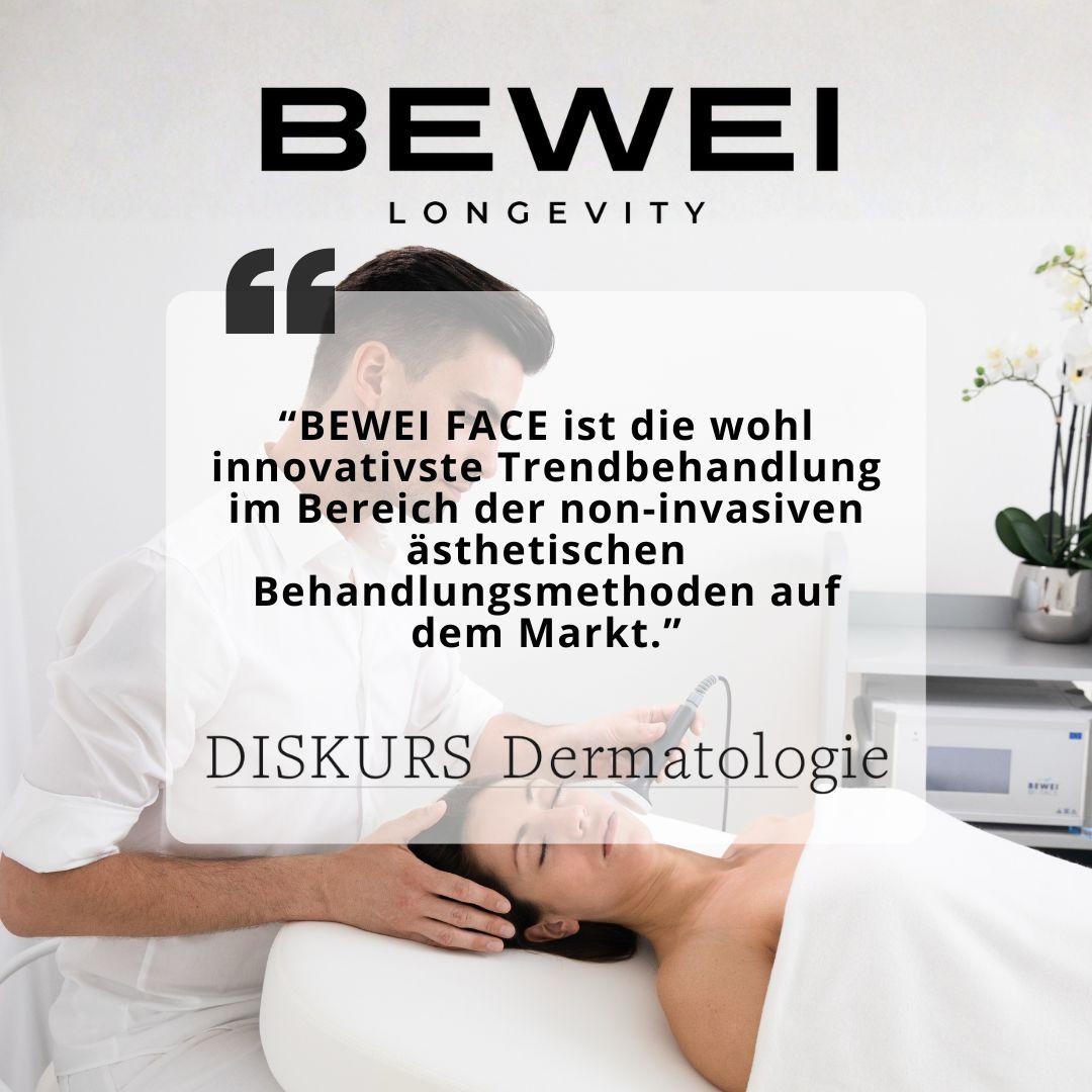 Press quote from DISKURS Dermatologie: “BEWEI Face is probably the most innovative trend treatment on the market in the field of non-invasive aesthetic treatment methods.”