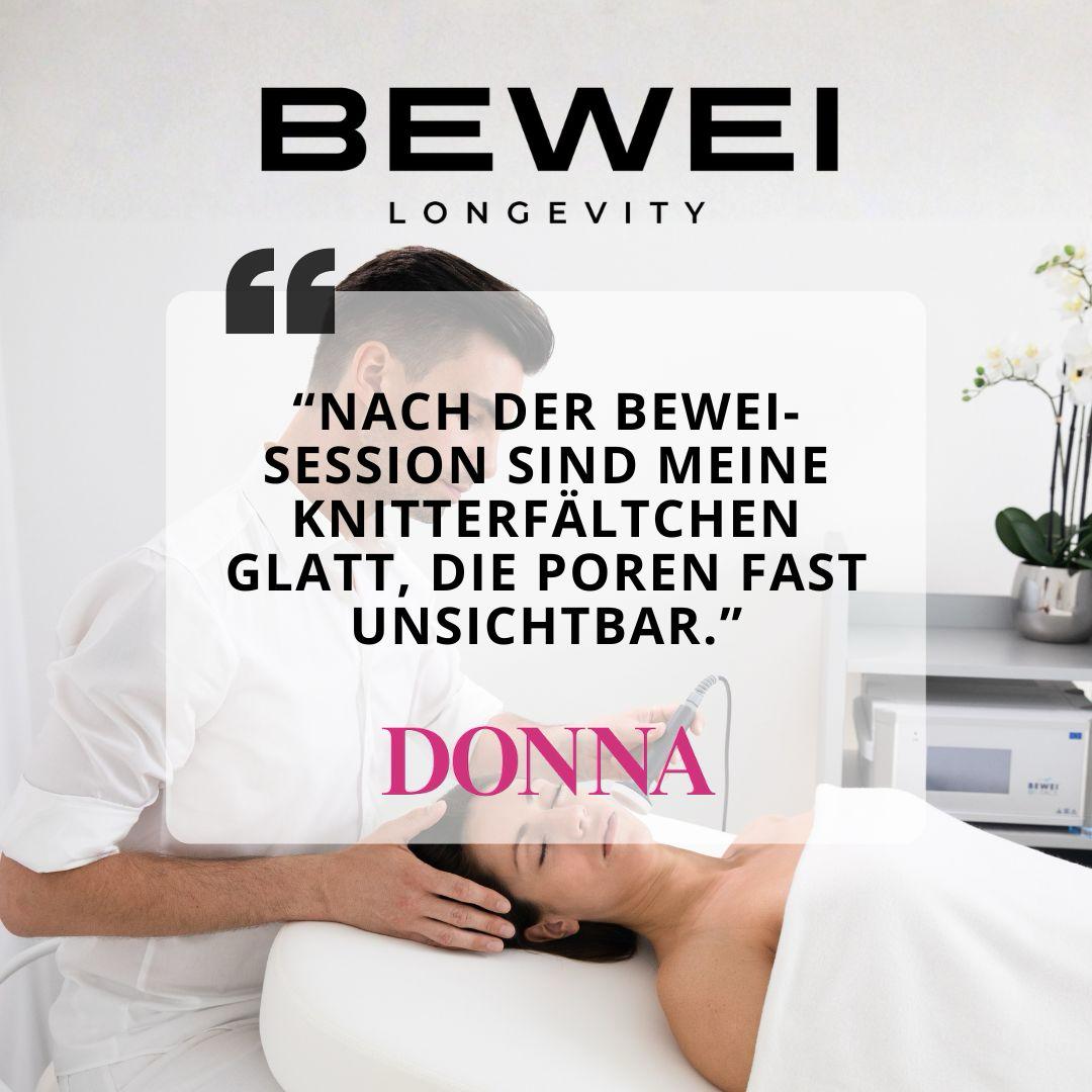 Press quote from Donna: “After the BEWEI session my fine lines are smooth and my pores almost invisible.”